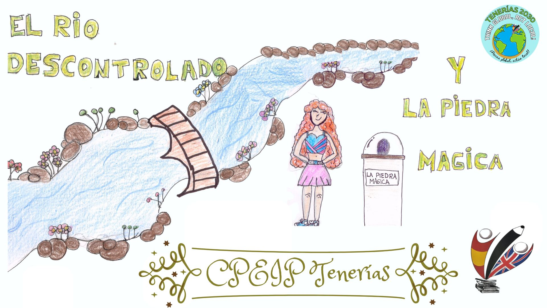 Cuento El río descontrolado y la piedra mágica del CEIP Tenerías